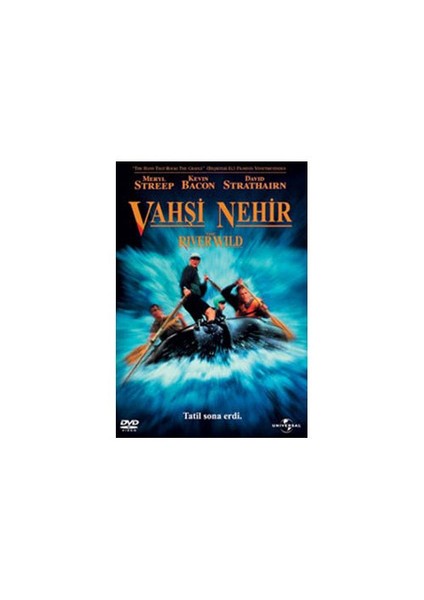 The River Wild (Vahşi Nehir)