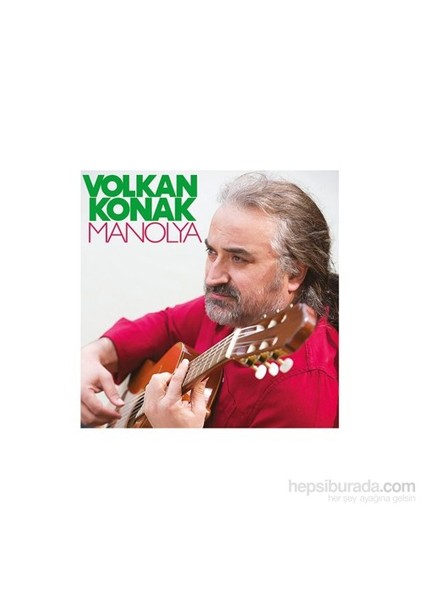 Volkan Konak - Manolya