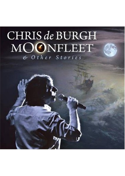 Chris de Burgh - Moonfleet And Other Stories CD