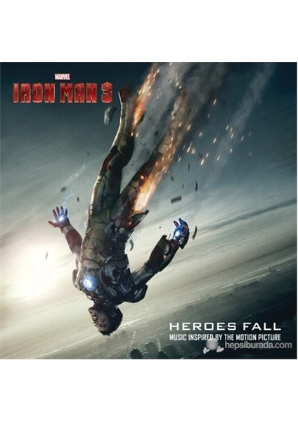 Soundtrack - Ironman 3: Heroe's Fall