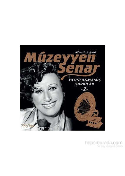 Müzeyyen Senar - Yayınlanmamış Şarkılar 2 (Plak)