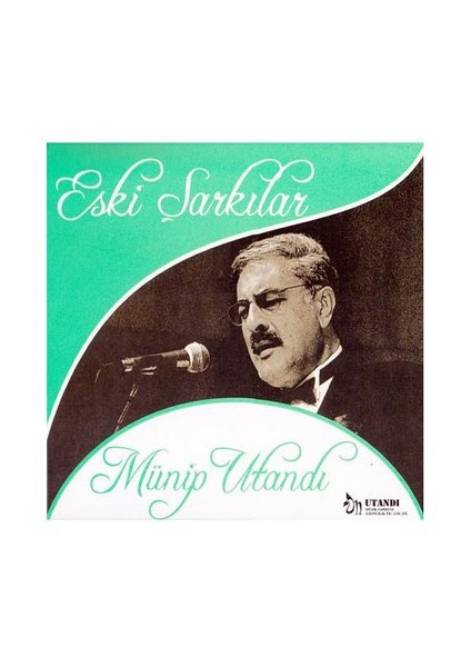 Münip Utandı - Eski Şarkılar ( CD )