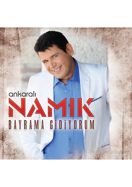 Ankaralı Namık - Bayrama Gidiyorum