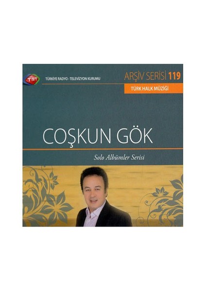 TRT Arşiv Serisi 119: Coşkun Gök - Solo Albümler Serisi (CD)