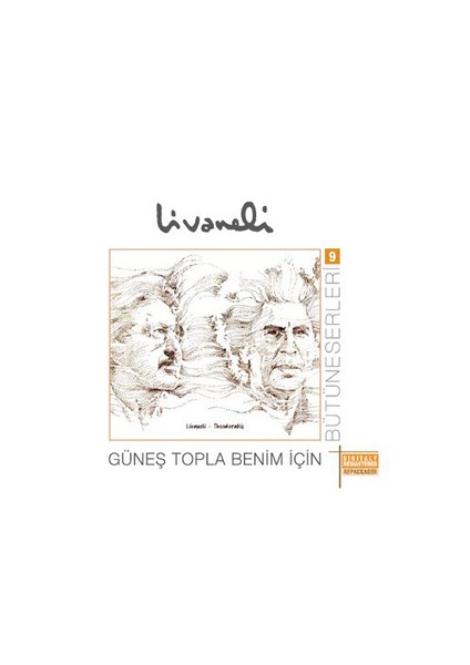 Zülfü Livaneli - Güneş Topla Benim İçin