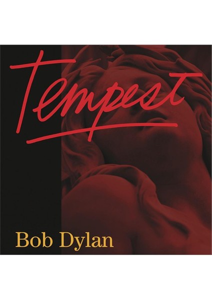 Bob Dylan - Tempest