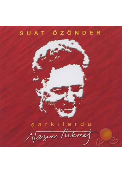 Şarkılarda Nazım Hikmet (Suat Özönder) (cd)