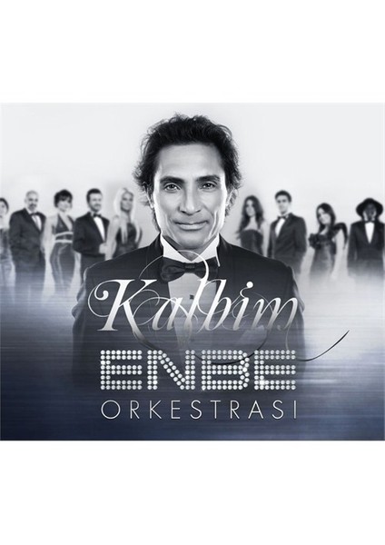Enbe Orkestrası - Kalbim