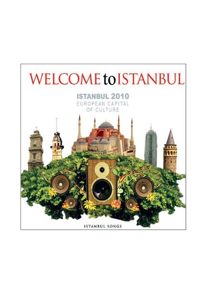 Welcome To Istanbul - İstanbul 2010