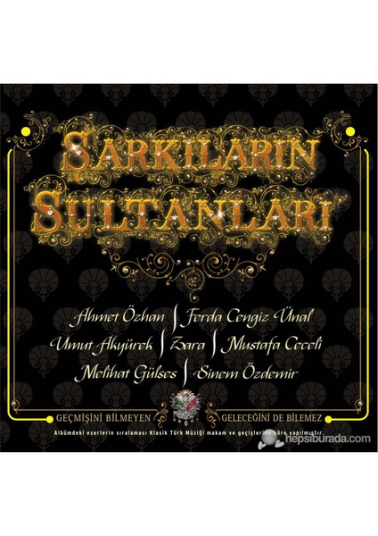 Şarkıların Sultanları
