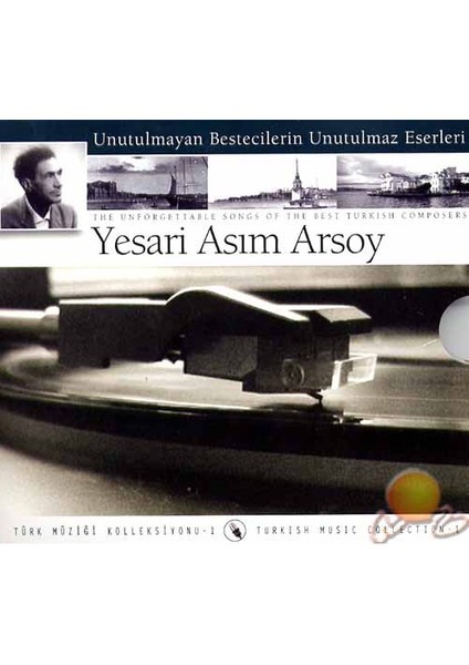 Türk Müziği Koleksiyonu 1 Yesari Asım Arsoy