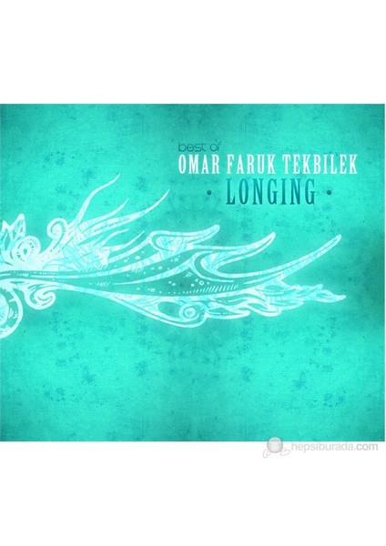 Omar Faruk Tekbilek - Best Of Longing (CD)