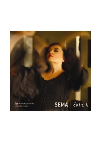 Sema Ekho Iı (CD)