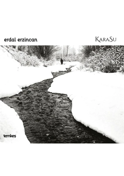 Erdal Erzincan - Karasu