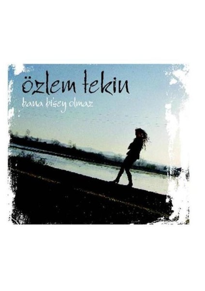 Özlem Tekin - Bana Bişey Olmaz