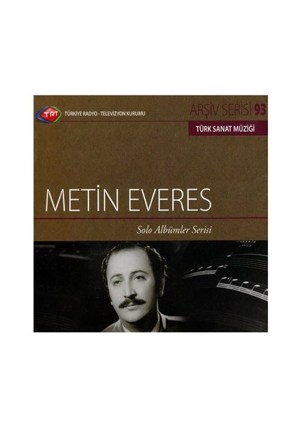 TRT Arşiv Serisi 093: Metin Everes - Solo Albümler Serisi (CD)