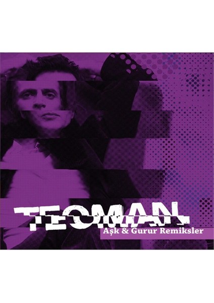 Teoman - Aşk ve Gurur Remiksler CD