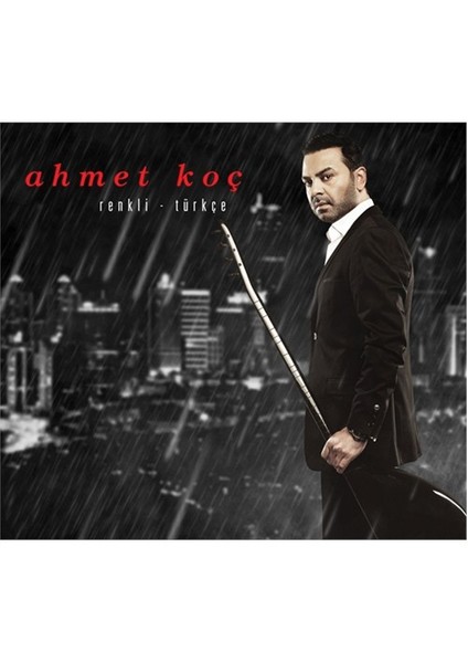 Ahmet Koç - Renkli / Türkçe