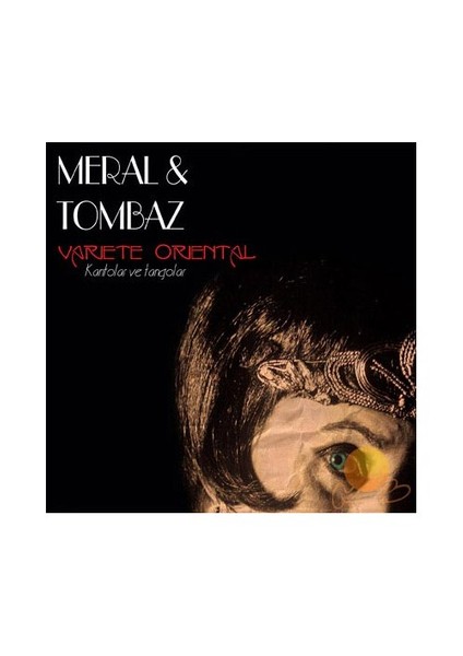 Meral & Tombaz - Varıete Orıental