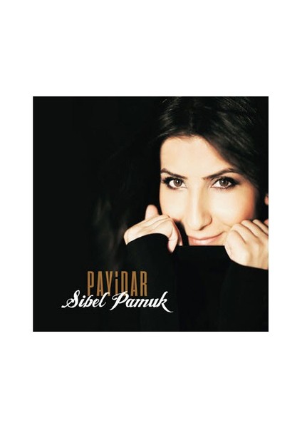 Sibel Pamuk - Payidar (CD)