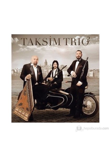 Taksim Trio 2