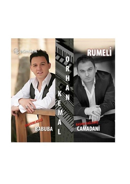 Orhan & Kemal - Rumeli