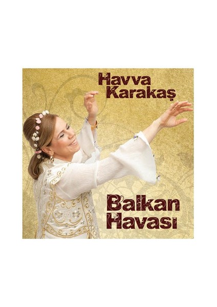 Havva Karakaş - Balkan Havası