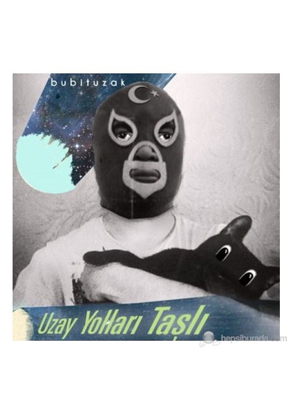 Bubituzak - Uzay Yolları Taşlı