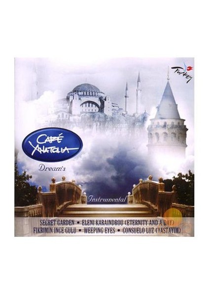 Cafe Anatolia - Dream's