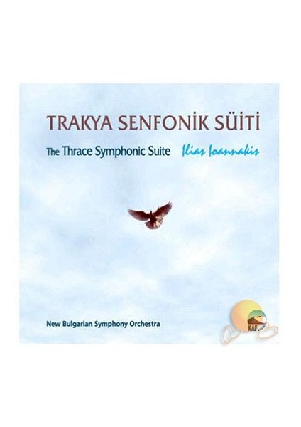 Trakya Senfonik Süiti - The Trace Symphonıc Suıte (CD)
