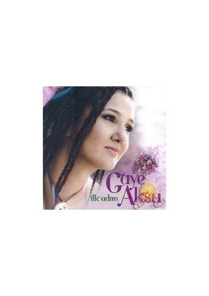 İlk Adım ( Gaye Aksu )-cd