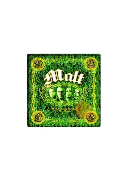 Malt - Kendi Adını Taşıyan İlk Albüm