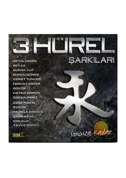 3 Hürel Şarkıları - Sonsuza Kadar CD