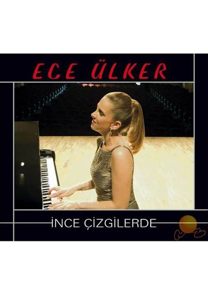 Ece Ülker - İnce Çizgilerde ( CD )