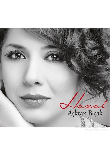 Hazal - Aşktan Biçak