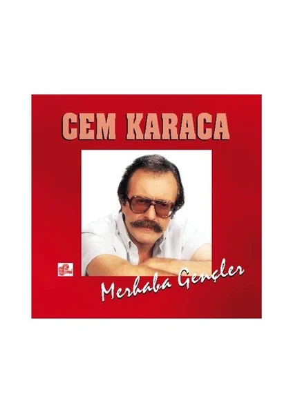 Cem Karaca - Merhaba Gençler (Plak)