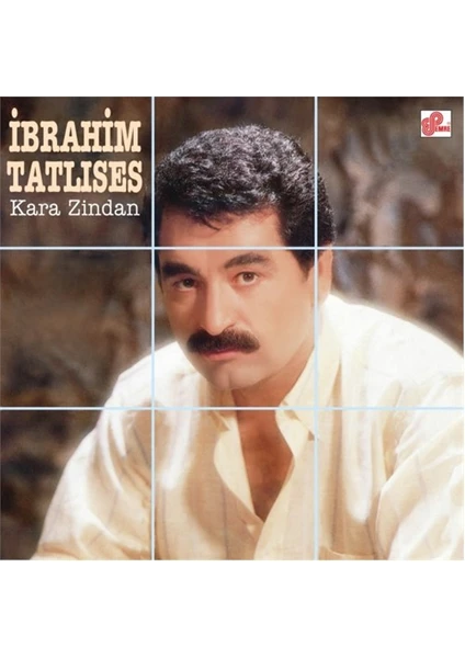 İbrahim Tatlıses - Kara Zindan (Plak)