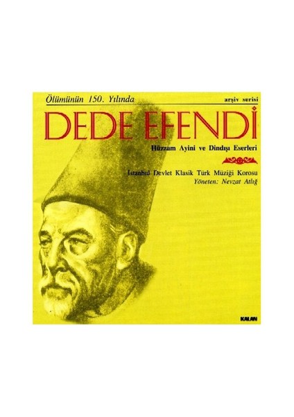 istanbul Devlet Klasik Türk Müziği Korosu – Dede Efendi 2 CD
