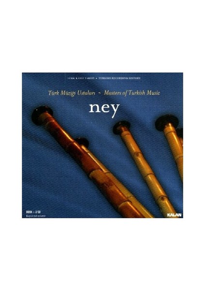 Türk Müziği Ustaları - Ney