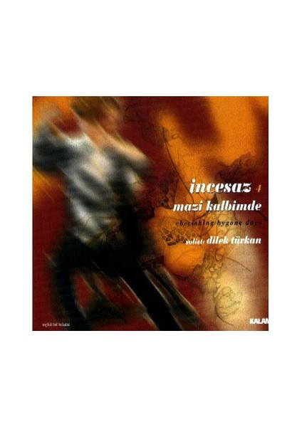 İncesaz-Mazi Kalbimde CD