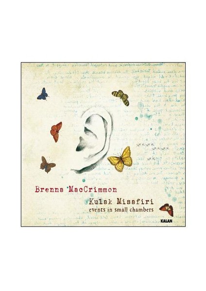 Brenna Mac Crımmon - Kulak Misafiri
