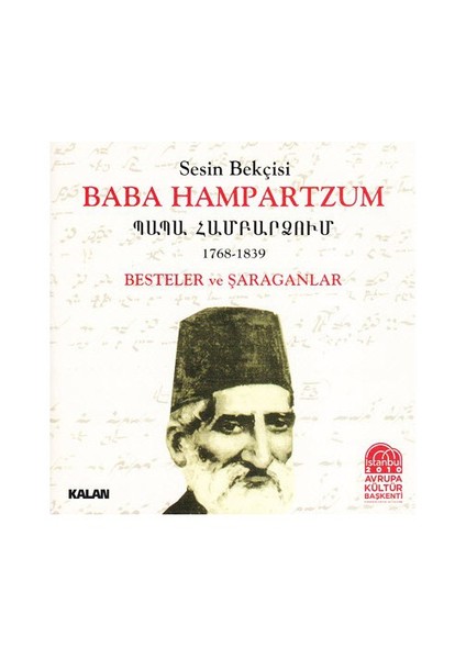 Baba Hampartzum - Besteler ve Saraganlar (2 CD)