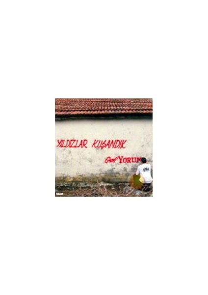 Grup Yorum-Yıldızlar Kuşandık (CD)