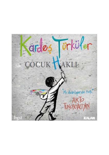 Kardeş Türküler - Çocuk (H)aklı (CD)