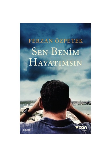 Sen Benim Hayatımsın - Ferzan Özpetek