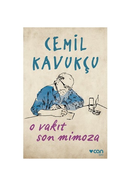 O Vakit Son Mimoza - Cemil Kavukçu