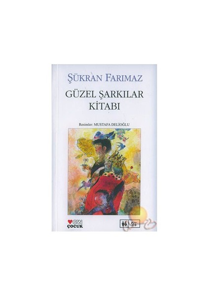 Güzel Şarkılar Kitabı