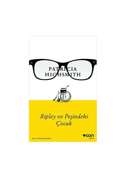 Ripley ve Peşindeki Çocuk 4. Kitap - Patricia Highsmith