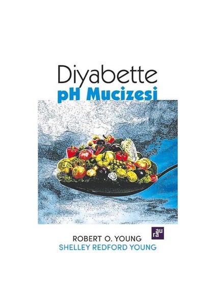 Diyabette Ph Mucizesi - Robert O. Young