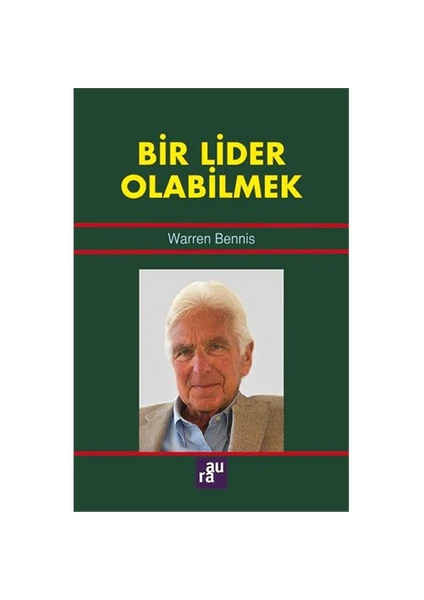 Bir Lider Olabilmek-Warren Bennis